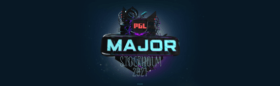 PGL Major Stockholm 2021